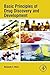 Basic Principles of Drug Discovery and Development by Benjamin Blass