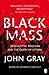 Black Mass: Apocalyptic Religion and the Death of Utopia