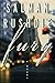 Fury by Salman Rushdie Fury by Salman Rushdie