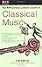 The NPR Curious Listener's Guide to Classical Music by Tim      Smith