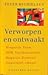 Verworpen en ontwaakt - Hongarije, Polen, DDR, Tsjechoslowakije, Bulgarije, Roemenië, Joegoslavië, Albanië