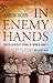 In Enemy Hands: South Africa's POWs in World War II