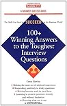 100+ Winning Answers to the Toughest Interview Questions (Barron's Business Success Series)