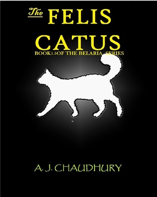 The Felis Catus (The Belaria Series, # 1.5)