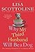 Why My Third Husband Will B...