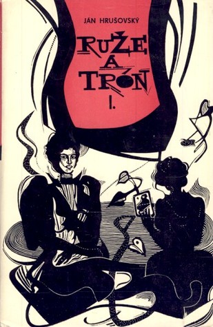 Ruže a trón I.