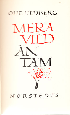 Mera vild än tam