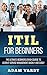 ITIL for Beginners by Adam Vardy