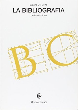 La bibliografia. Un'introduzione