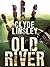 Old River