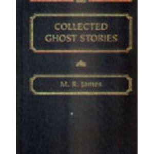 Collected Ghost Stories