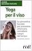 Yoga per il viso
