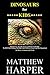 DINOSAURS FOR KIDS by Matthew Harper