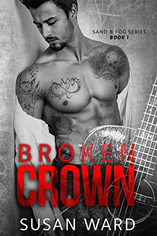 Broken Crown (Sand & Fog #1)