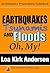 Earthquakes, Tsunamis & Floods, Oh My!: An Emergency Preparedness Guidebook