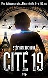 Cité 19 by Stéphane Michaka