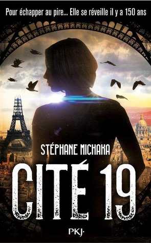 Cité 19 (Cité 19, #1)