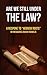 Are We Still Under the Law? A Respone to Hebrew Roots Movement by David Rothstein