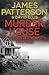 Murder House by James  Patterson