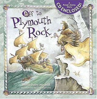Off To Plymouth Rock! (Hardcover)