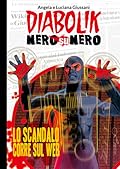 Diabolik Nero su nero vol. 25: Lo scandalo corre sul web