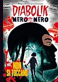 Diabolik Nero su nero vol. 31: Non si toccano