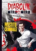 Diabolik Nero su nero vol. 35: Prestito criminale