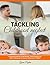 Tackling Childhood Neglect by Lynne Peyton