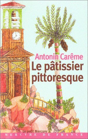 Le pâtissier pittoresque (Paperback)
