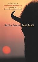 Bone dance by martha brooks essay 07 image