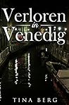 Verloren in Venedig: Romantik-Krimi (German Edition)