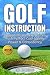 Golf Instruction: Top 50 Me...