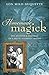 Homemade Magick: The Musings & Mischief of a Do-It-Yourself Magus