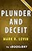 Summary of Plunder and Deceit: by Mark R. Levin | Summary & Analysis