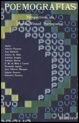 Poemografias:  Perspectivas da Poesia Visual Portuguesa