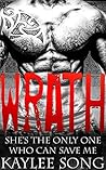 Wrath by Kaylee Song Wrath by Kaylee Song