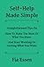 Self-Help Made Simple by Fia Essen