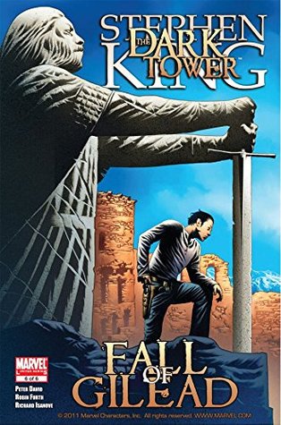 The Dark Tower: Fall of Gilead #6 (Kindle Edition)