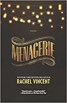 Menagerie by Rachel Vincent