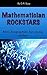 Mathematician ROCKSTARS: Mini-biographies of mathematicians for young readers