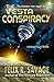 The Vesta Conspiracy (The S...