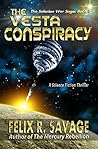 The Vesta Conspiracy by Felix R. Savage