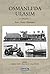 Osmanlı'da Ulaşım: Kara, Deniz, Demiryolu