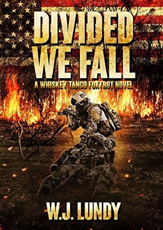 Divided We Fall (Whiskey Tango Foxtrot, #6)