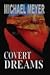 Covert Dreams