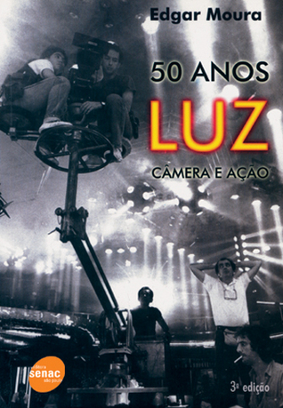 50 Anos Luz, Câmera e Ação