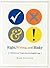 Right, Wrong, and Risky: A Dictionary of Today's American English Usage