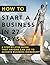 How To Start A Business In ...