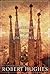 Barcelona the Great Enchantress by Robert Hughes