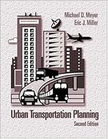 Urban Transportation Planning A Decision Oriented Approach By Michael D Meyer